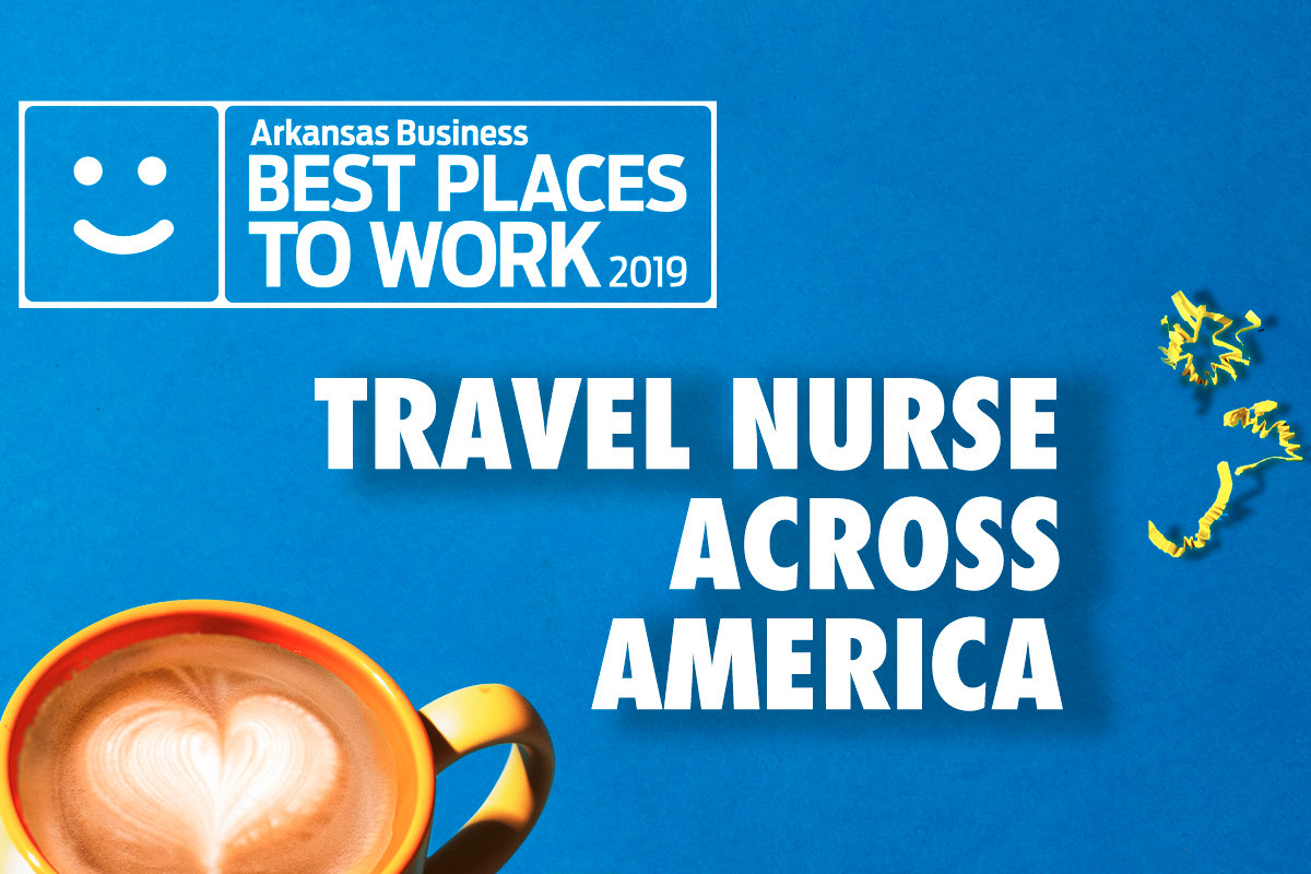 Best Places to Work Travel Nurse Across America