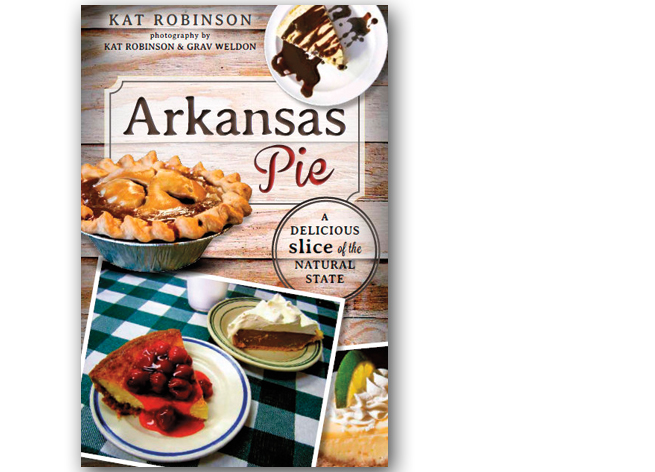 “Arkansas Pie” by Kat Robinson